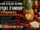 Rituel d’amour avec ananas du voyant Alain Azalou Olowo